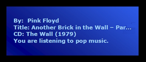 By: Pink Floyd / Title: Another Brick in the Wall - Par... / CD: The Wall (1979) / You are listening to pop music.